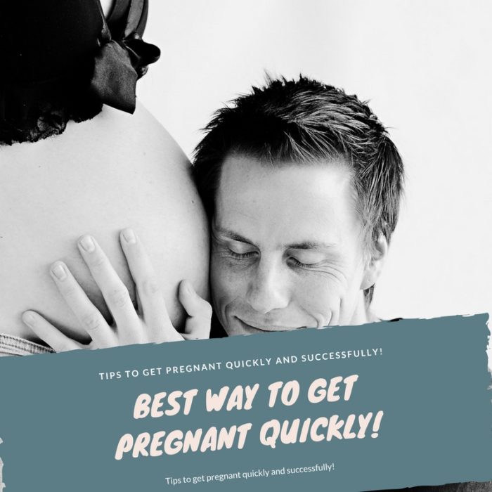 best way to get Pregnant quickly e1519038246373