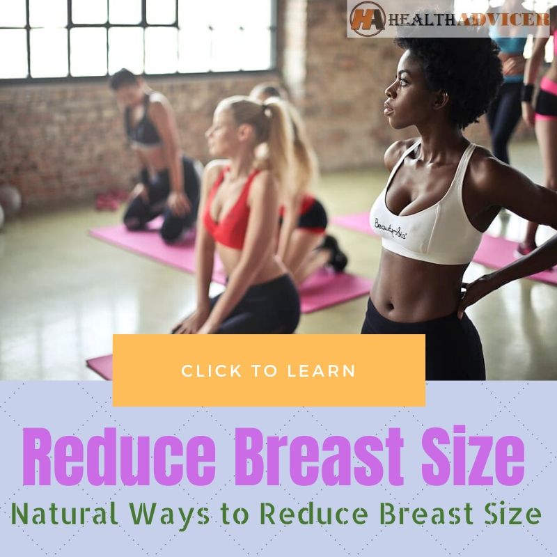 Ways to Reduce Breast Size