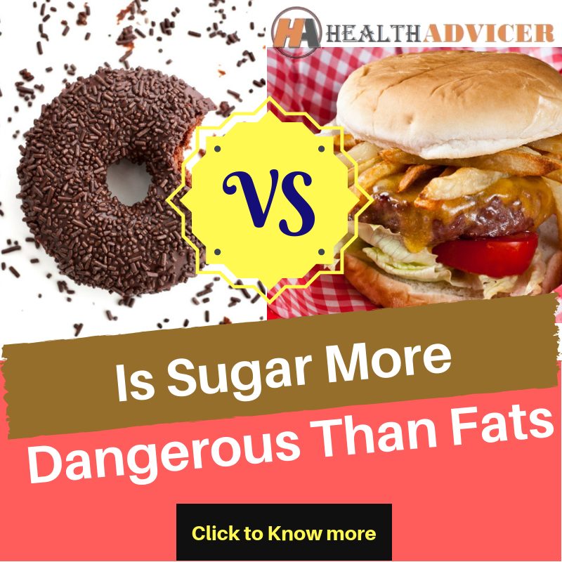 Is Sugar More Dangerous Than Fats