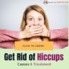 How to Get Rid of Hiccups