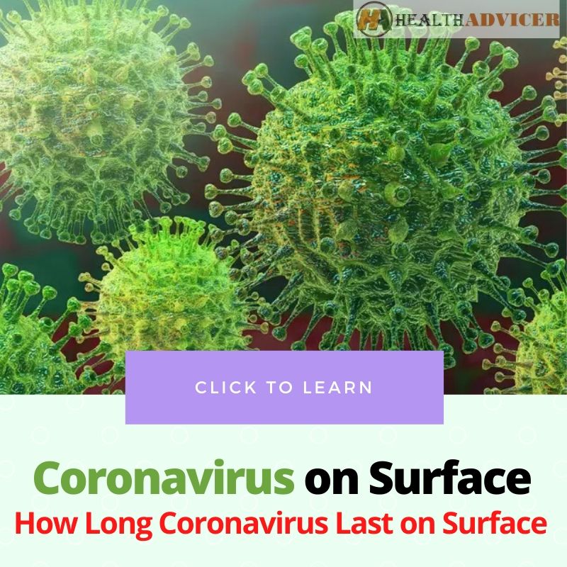 How Long Does the Coronavirus Last on Surface