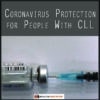 Coronavirus Protection for People With CLL